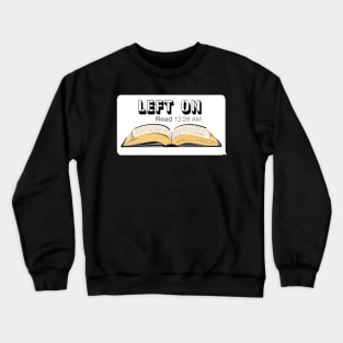 Left on Read Funny Texting Book Worm Readers Crewneck Sweatshirt